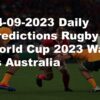 24-09-2023 Daily Predictions Rugby World Cup 2023 Wales vs Australia