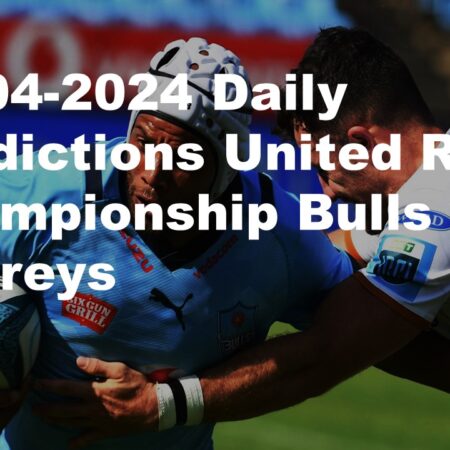 27-04-2024 Daily Predictions United Rugby Championship Bulls vs Ospreys