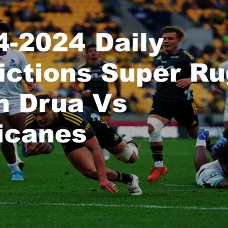 19-04-2024 Daily Predictions Super Rugby Fijian Drua Vs Hurricanes