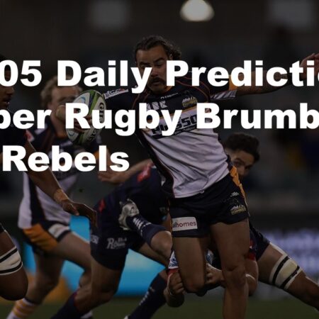 24/05 Daily Predictions Super Rugby Brumbies Vs Rebels