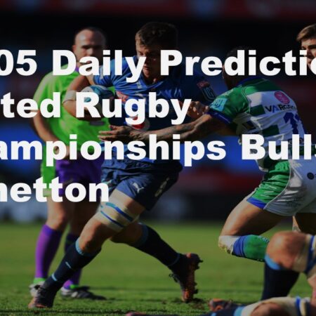 18/05 Daily Prediction United Rugby Championships Bulls Vs Benetton