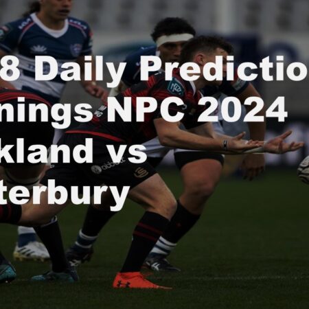24/08 Daily Predictions Bunnings NPC 2024 Auckland vs Canterbury    