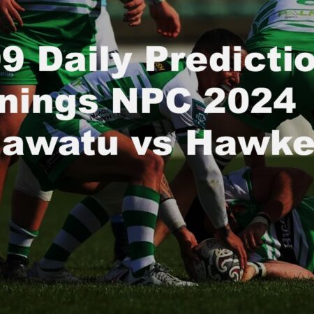 01/09 Daily Predictions Bunnings NPC 2024 Manawatu vs Hawkes Bay