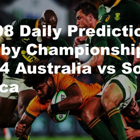 17/08 Daily Predictions Rugby Championship 2024 Australia vs South Africa