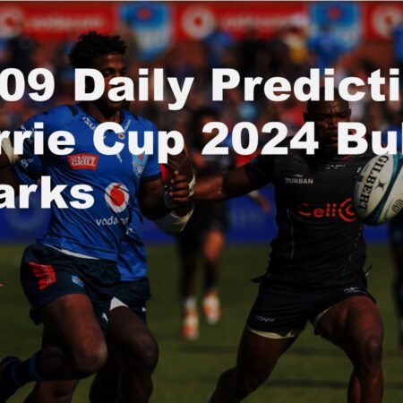 14/09 Daily Predictions Currie Cup 2024 Sharks vs Bulls