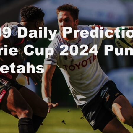 07/09 Daily Predictions Currie Cup 2024 Pumas vs Cheetahs
