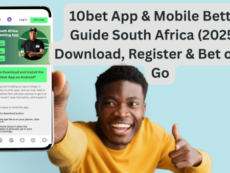 10bet App & Mobile Betting Guide South Africa (2025) – Download, Register & Bet on the Go