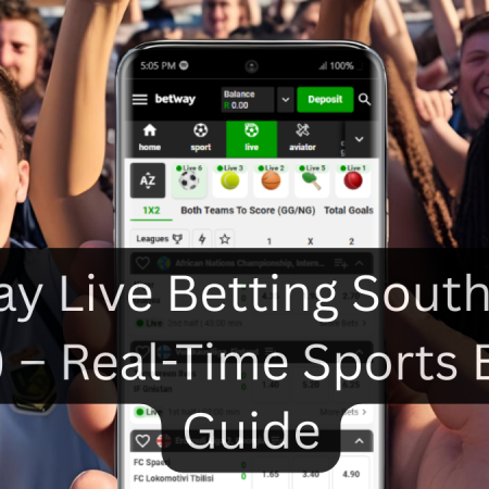 Betway Live Betting South Africa (2025) – Real-Time Sports Betting Guide