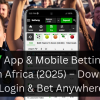 Betway App & Mobile Betting Guide South Africa (2025) – Download, Login & Bet Anywhere