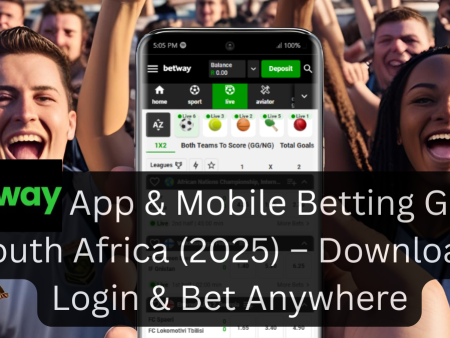 Betway App & Mobile Betting Guide South Africa (2025) – Download, Login & Bet Anywhere