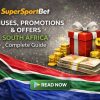 SuperSportBet Bonuses, Promotions & Offers South Africa – Complete Guide